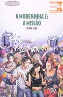 A Moreninha - A Missao 2
