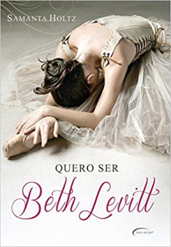 Quero Ser Beth Levitt