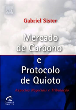 Mercado De Carbono E Protocolo De Quioto