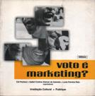 Voto E Marketing ?