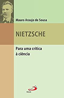 Nietzsche Para uma Crítica à Ciência