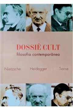 Dossie Cult - Filosofia Contemporanea