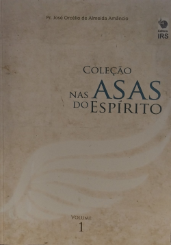 Nas Asas Do Espirito V. 01