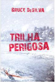 Trilha Perigosa