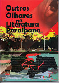 Outros Olhares Na Literatura Paraibana