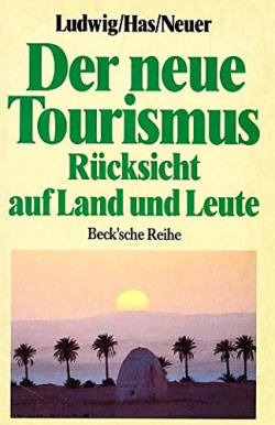Der Neue Tourismujs Rucksicht Auf Land Und Leute