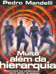 Muito Alem Da Hierarquia