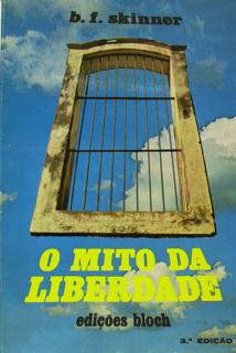 Mito Da Liberdade