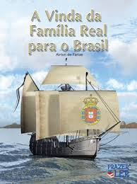 A Vinda Da Familia Real Para O Brasil