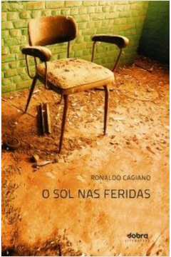 O Sol Nas Feridas