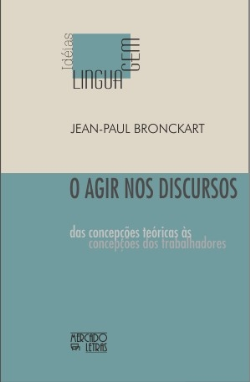 O Agir Nos Discursos