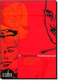A Experiencia Homossexual