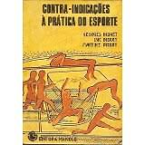 Contra-indicacoes A Pratica Do Esporte