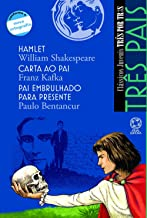 Hamlet / Carta Ao Pai / Pai Embrulhado Para Presente - Tres Pais