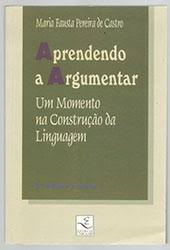 Aprendendo A Argumentar Um Momento Na Construcao Da Linguagem
