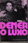 Dener O Luxo