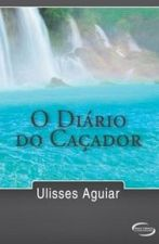 O Diario Do Cacador