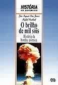 O Brilho De Mil Sois