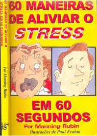 60 Maneiras De Aliviar O Stress