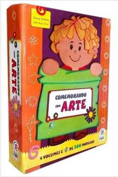 Comemorando Com Arte - 4 Vols + De 500 Modelos