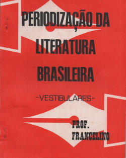 Periodizacao Da Literatura Brasileira