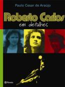 Roberto Carlos Em Detalhes