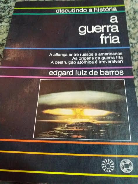 Guerra Fria, A - A Alianca Entre Russos E Americanos - As Origens Da Guerra Fria - A Destruicao Atomica E Irreversivel?