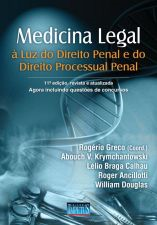 Medicina Legal - A Luz Do Direito Penal E Processual Penal