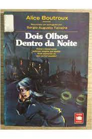 Dois Olhos Dentro Da Noite