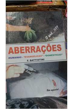 Aberracoes - Humanas Evangelicas Domesticas