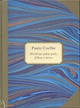Historias Para Pais Filhos E Netos