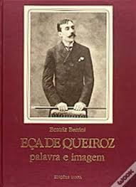Eca De Queiroz - Palavra E Imagem