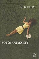 Sorte Ou Azar?