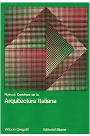 Nuevos Caminos De La Arquitectura Italiana