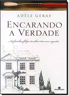 Encarando A Verdade