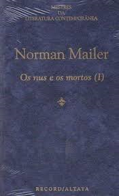 Os Nus E Os Mortos V. 01