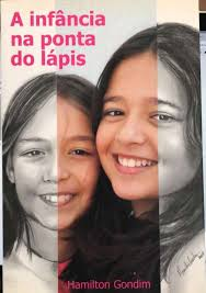 Infancia Na Ponta Do Lapis