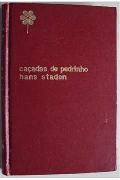 Cacadas De Pedrinho E Hans Staden