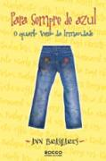 Para Sempre De Azul - O Quarto Verao Da Irmandade