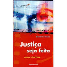 Justica Seja Feita - Contra Atortura
