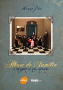 Album De Familia - A Imagem De Nos Mesmos