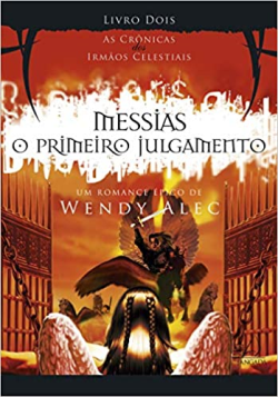 Messias - O Primeiro Julgamento  V.02