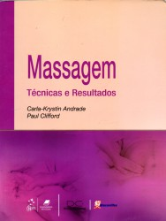 Massagem - Tecnicas E Resultados