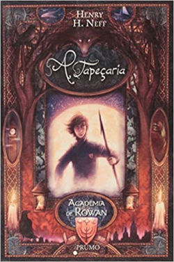 A Tapecaria - Academia De Rowan