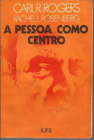 A Pessoa Como Centro