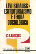 Levi Strauss - Estruturalismo E Teoria Sociologica