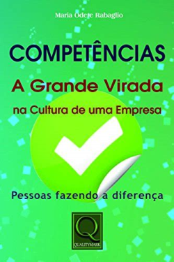Competencias - A Grande Virada Na Cultura De Uma Empresa