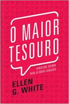 O Maior Tesouro