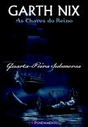 As Chaves Do Reino - Quarta-feira Submersa
