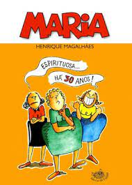 Maria Espiritosa Ha 30 Anos